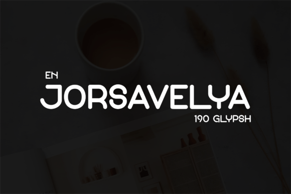 En Jorsavelya: A Modern Sans Serif Font for Digital Branding
