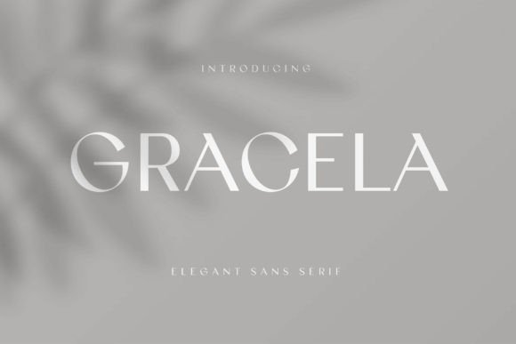 Gracela: A Sophisticated Sans Serif Font for Polished Branding