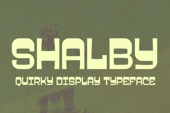 Shalby: A Modern Slab Serif Font for Elegant Branding
