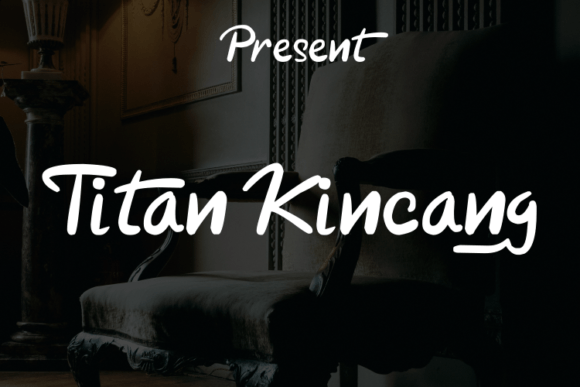 Titan Kincang: A Modern Script Font for Luxurious Branding