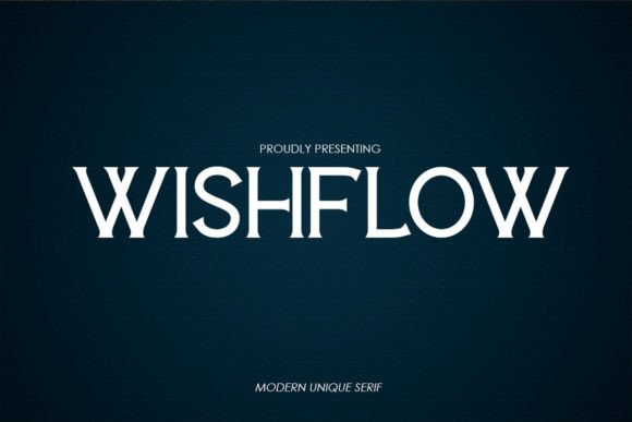 Wishflow: A Modern Serif Font for Digital Branding